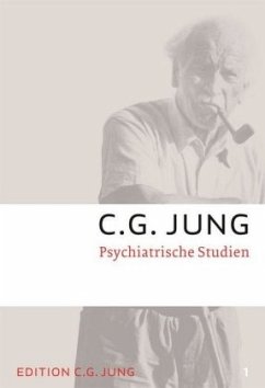 Psychiatrische Studien / Gesammelte Werke 1 - Jung, Carl G.