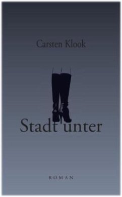 Stadt unter - Klook, Carsten