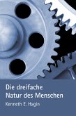 Die dreifache Natur des Menschen