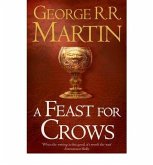 A Feast for Crows A Feast for Crows