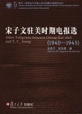 Select Telegrams Between Chiang Kai-Shek and T. V. Soong: (1940-1943)