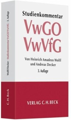 Studienkommentar VwGO / VwVfG - Wolff, Heinrich A.;Decker, Andreas