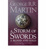 A Storm of Swords: Part 2 Blood and Gold A Storm of Swords: Part 2 Blood and Gold