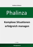 Phalinza - Komplexe Situationen erfolgreich managen