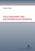 Der EU-Wahlkampf 2009 - eine österreichische Perspektive