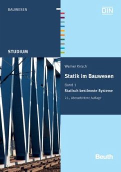 Statisch bestimmte Systeme / Statik im Bauwesen Bd.1 Statisch bestimmte Systeme / Statik im Bauwesen Bd.1