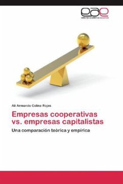 Empresas cooperativas vs. empresas capitalistas - Colina Rojas, Alí Armando