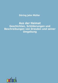 Aus der Heimat - Döring, H.;Müller, P.;Jahn, W.