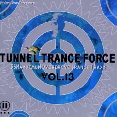 Cover Tunnel Trance Force Vol.13