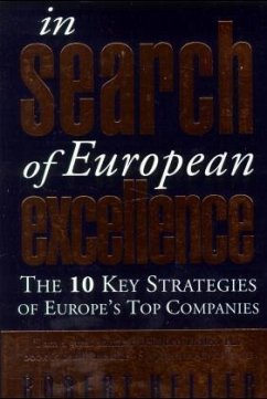 In Search of European Excellence - Heller, Robert