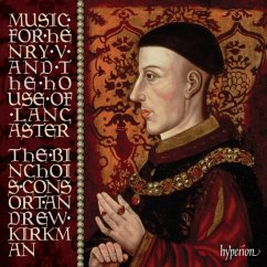 Music For Henry V And The House Of Lancaster - Kirkman,Andrew/Binchois Consort,The
