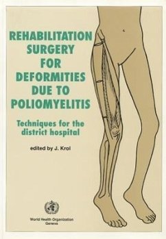 Rehabilitation Surgery for Deformities Due to Poliomyelitis - Krol, J.