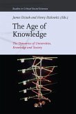 The Age of Knowledge: The Dynamics of Universities, Knowledge and Society