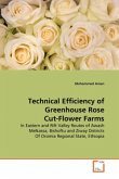 Technical Efficiency of Greenhouse Rose Cut-Flower Farms
