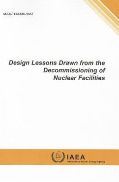 Design Lessons Drawn from the Decommissioning of Nuclear Facilities