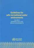 Guidelines for Safe Recreational Water Environments