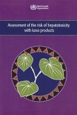 Assessment of the Risk of Hepatotoxicity with Kava Products