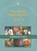 The World Health Report 2003