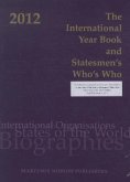 The International Year Book and Statesmen's Who's Who 2012