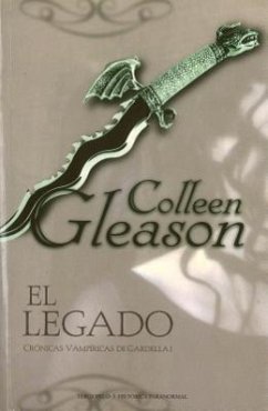 El Legado = The Rest Falls Away - Gleason, Colleen