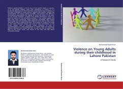 Violence on Young Adults during their childhood in Lahore Pakistan