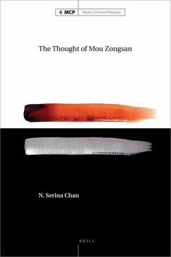 The Thought of Mou Zongsan - Chan, N Serina