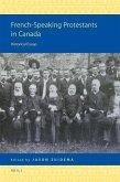 French-Speaking Protestants in Canada: Historical Essays