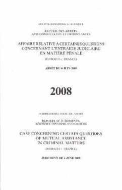 Case Concerning Certain Questions of Mutual Assistance in Criminal Matters (Djibouti V. France): Judgment of 4 June 2008