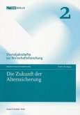 Die Zukunft der Alterssicherung. Die Zukunft der Alterssicherung.