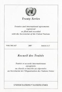 Treaty Series 2427 Annexes A, C - United Nations