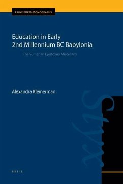 Education in Early 2nd Millennium BC Babylonia - Kleinerman, Alexandra