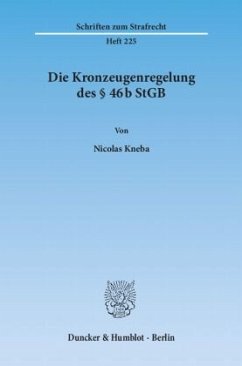 Die Kronzeugenregelung des 46b StGB. - Kneba, Nicolas