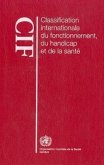 Classification Internationale Du Fonctionnement, Du Handicap Et de la Santé (Cif)