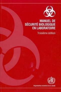 Manuel de Sécurité Biologique En Laboratoire - World Health Organization