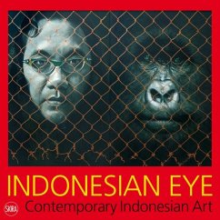 Indonesian Eye: Contemporary Indonesian Art - Ciclitira, Serenella