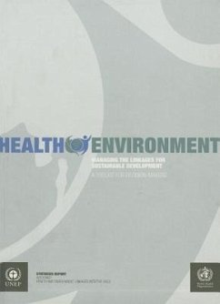 Health Environment - World Health Organization; United Nations Environment Programme