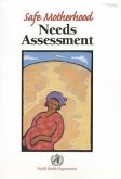 Safe Motherhood Needs Assessment