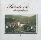 Saluti Daa: Vallombrosa E Saltino Attraverso Le Cartoline D'Epoca