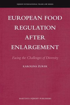 European Food Regulation After Enlargement - &