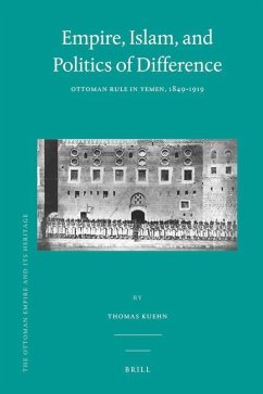 Empire, Islam, and Politics of Difference - Kuehn, Thomas