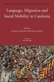 Language, Migration and Social Mobility in Catalonia