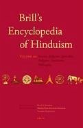 Brill's Encyclopedia of Hinduism. Volume Three: Society, Religious Specialists, Religious Traditions, Philosophy
