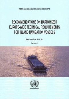 Recommendations on Harmonized Europe-Wide Technical Requirements for Inland Navigation Vessels - United Nations