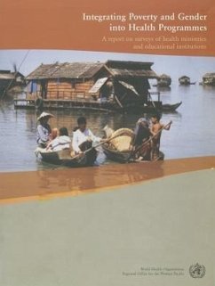 Integrating Poverty and Gender Into Health Programmes - Who Regional Office for the Western Pacific