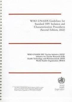 Who-Unaids Guidelines for Standard HIV Isolation and Characterization Procedures - Who-Unaids Hiv Vaccine Initiative