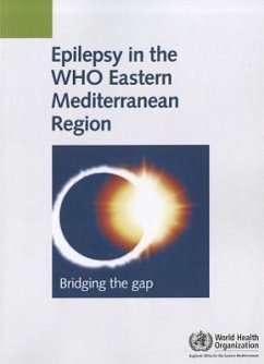Epilepsy in the Who Eastern Mediterranean Region - Who Regional Office for the Eastern Mediterranean