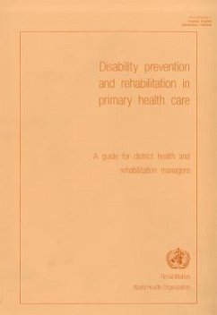 Disability Prevention and Rehabilitation in Primary Health Care - Who Division of Rehabilitation