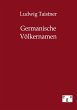 Germanische Völkernamen - Bild 1