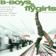 B-Boys & Flygirls - B-Boys & Flygirls-Choose your own Style (2000)
