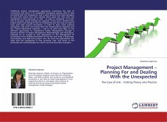 Project Management ¿ Planning For and Dealing With the Unexpected
